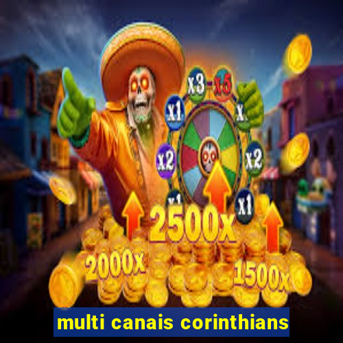 multi canais corinthians